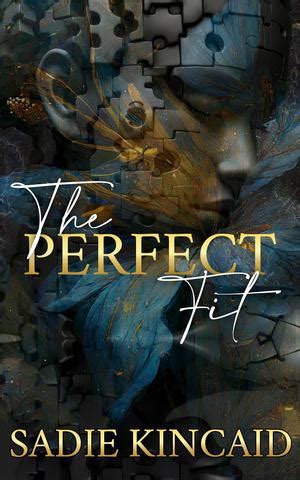 the perfect fit by sadie kincaid|the perfect fit pdf.